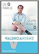 De Q parle quan parle D valencianisme (Spanish Edition)