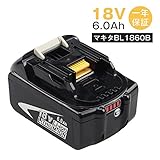 BL1860B マキタ 18v バッテリー 6.0Ah マキタBL1830 BL1840 BL1850 対応　残量表示付き 安心の1年保証
