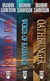 The Stormlight Archive, Books 1-3: The Way of Kings, Words of Radiance, Oathbringer