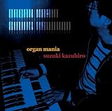 Organ Mania