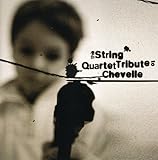 String Quart Tribute to Chevelle