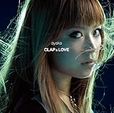 CLAP & LOVE / Why (初回盤)