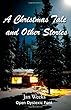 A Christmas Tale and Other Stories: In Open Dyslexic Font