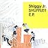 Shiggy Jr.「SHUFFLE!! E.P.(通常盤)」