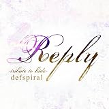 Reply -Tribute to hide-