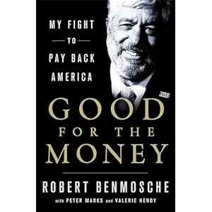 Good for the Money: My Fight to Pay Back America