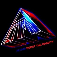 Burst The Gravity / ALTIMA