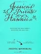 Jessica's Private Hawaii