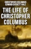 The Life of Christopher Columbus (English Edition)