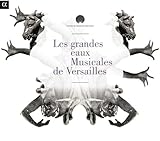 LES GRANDES EAUX MUSIC
