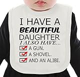 I Have A Beautiful Daughter I Also A Gun A Showl And An Alibi Slogan ネクタイを有する有機ビブ Medium