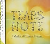 TEARS NOTE Relaxin�f with Tears-Cinema-