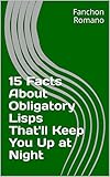15 Facts About Obligatory Lisps That'll Keep You Up at Night (English Edition)