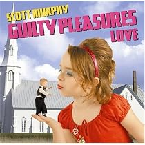 Amazon.co.jp: Guilty PleasuresII~スコット・マーフィーの密かな愉し