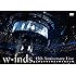 w-inds. 15th Anniversary Live(DVD)