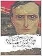 The Complete Collection of Guy Newell Boothby: (10 Complete Works of Guy Newell Boothby Including Pharos The Egyptian, Sheilah McLeod, The Beautiful White Devil, The Childerbridge Mystery, And More)