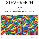 スティーヴ・ライヒ:「ランナー」「アンサンブルと管弦楽のための音楽」 (日本語解説/日本語帯付)