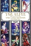 ４０ｔｈ　Ａｎｎｉｖｅｒｓａｒｙ　Ｆｉｌｍ　ＴＨＥ　ＬＡＳＴ　ＧＥＮＥＳＩＳ　～４０年の軌跡と奇跡～（Ｂｌｕ－ｒａｙ　Ｄｉｓｃ）
