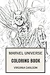 Marvel Universe Coloring Book: Stan Lees Heroes and Archenemies Superheroes Avengers and Guardians of Galaxy Inspired Adult Coloring Book