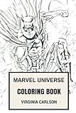 Marvel Universe Coloring Book: Stan Lees Heroes and Archenemies Superheroes Avengers and Guardians of Galaxy Inspired Adult Coloring Book