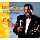 Cold Shot/Sings Big Time