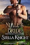 Niall's Bride: A Scottish Time Travel Romance (Highlander Fate Book 4) (English Edition)