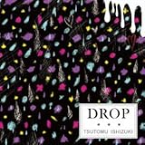 DROP