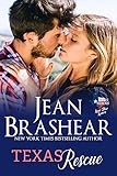 Texas Rescue: Lone Star Lovers Book 8 (Texas Heroes 30) (English Edition)