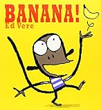 Banana by Ed Vere(2007-08-28)