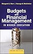 Budgets and Financial Management in Higher Education