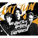 We Just Go Hard feat. AK-69 / EUPHORIA (通常盤)