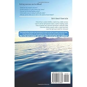 The Financial Guide to Retiring Abroad: How to Live Overseas and Avoid Tax, Invest Wisely, and Save Your Money