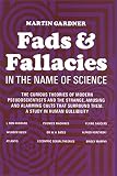 Fads and Fallacies in the Name of Science (Popular Science)