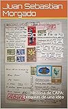 Sociologia del Ajedrez Postal: Historia de CAPA: Exequias de una idea (Volumen nº 1) (Spanish Edition)