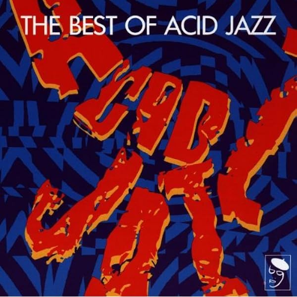 Amazon.co.jp: Best Of Acid Jazz 2: ミュージック