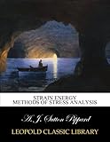 Strain energy methods of stress analysis