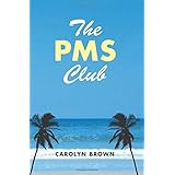 The PMS Club