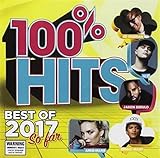 100% Hits - Best Of 2017 So Far