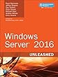 Windows Server 2016 Unleashed (includes Content Update Program)