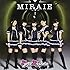 Party Rockets「MIRAIE（Type A）」