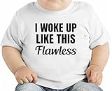 I Woke Up Like This Flawless Slogan オーガニックベビーTシャツ 12 - 18 Months