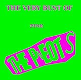 THE VERY BUST OF PINK THE PiEOTS