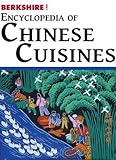 Berkshire Encyclopedia of Chinese Cuisines