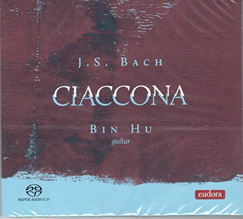チャッコーナ?ギターによるバッハ ビン・フー チャッコーナ?ギターによるバッハ ビン・フー