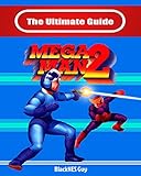 NES Classic: The Ultimate Guide To Mega Man 2 (English Edition)