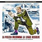 La Polizia Incrimina La Legge Assolve (50th Anniversary Edition) [Analog]