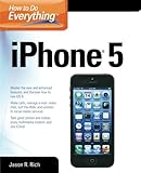 How to Do Everything: iPhone 5