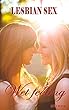 Lesbian sex: Wet feeling (Sexy stories for adults) (English Edition)
