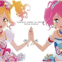 アイカツスターズ！ 劇場版ポスター 他 BIG A1サイズ 非売品 2枚セット Amazon.co.jp: TVアニメ『アイカツスターズ!』新OP/EDテーマ「1