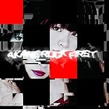 AKANE ROCK FIRST